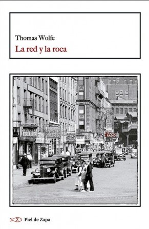 LA RED Y LA ROCA - Thomas Wolfe