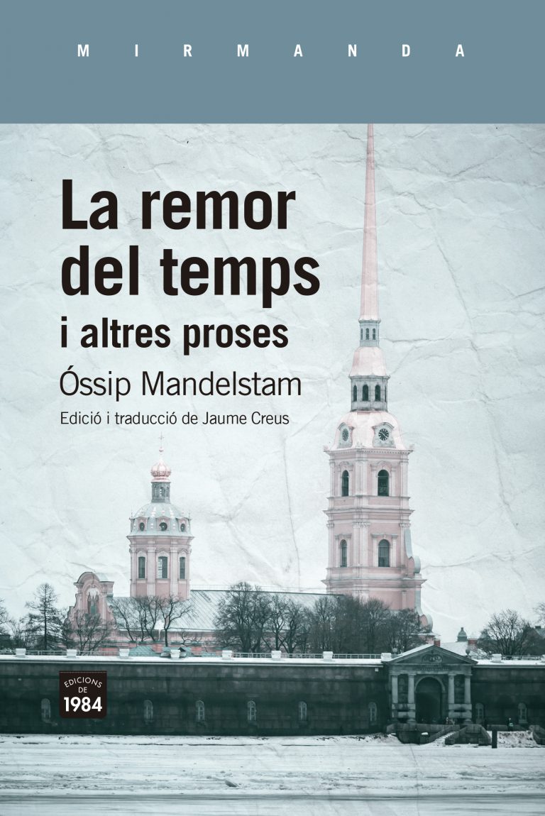 LA REMOR DEL TEMPS - Óssip Mandelstam