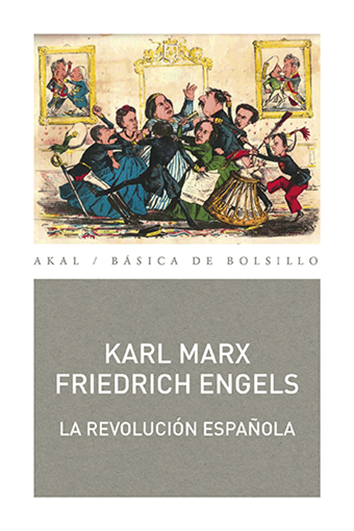 La revolución española - Karl Marx y Friedrich Engels