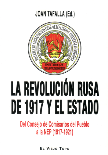 la-revolucion-rusa-de-1917-y-el-estado-9788416995769