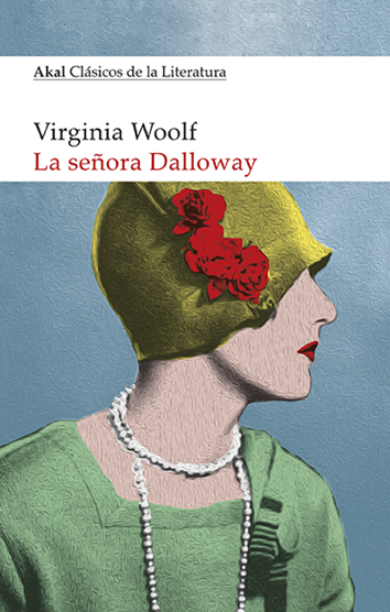 La señora Dalloway - Virginia Woolf