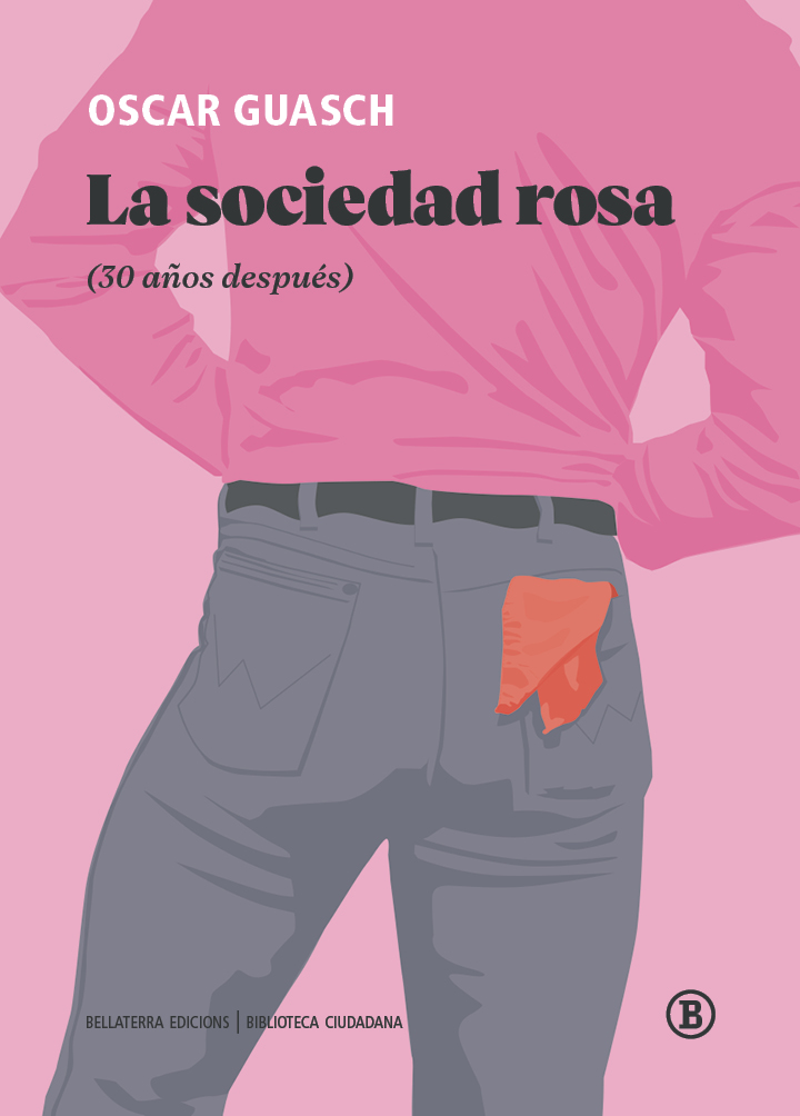 LA SOCIEDAD ROSA - Oscar Guasch Andreu