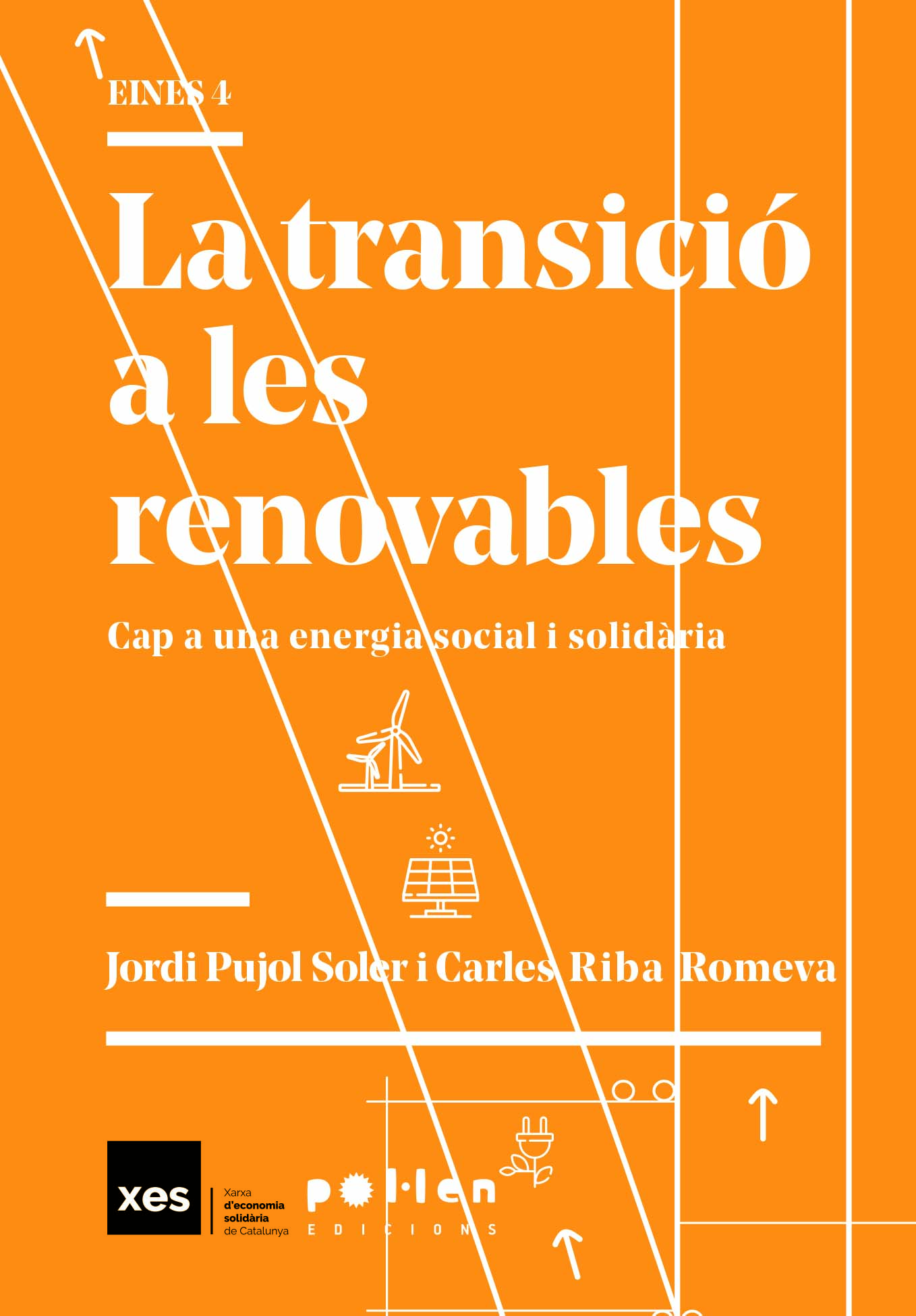 La transició a les renovables - Jordi Pujol Soler i Carles Riba Romeva
