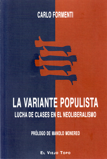 La variante populista - Carlo Formenti