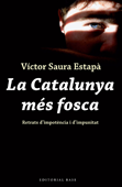 La Catalunya més fosca - Paul Victor Saura Estapà
