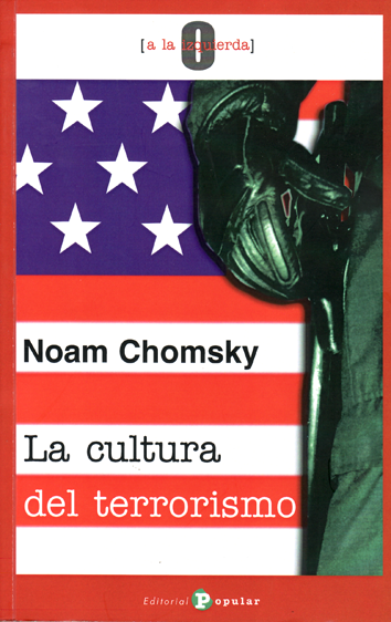 La cultura del terrorismo - Noam Chomsky