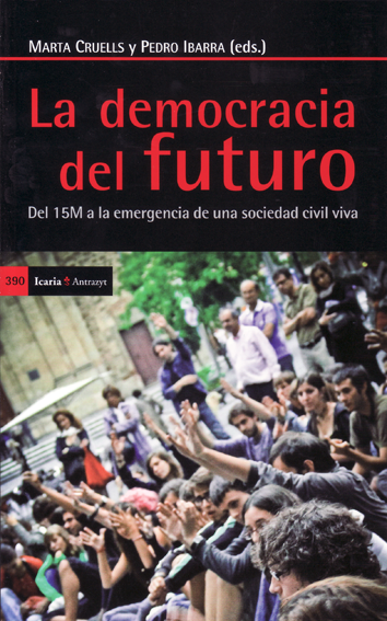 La democracia del futuro - AA. VV.