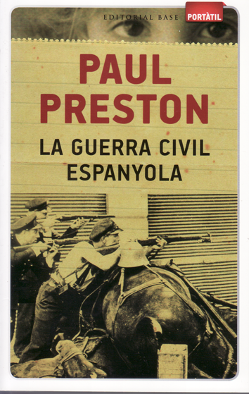 La guerra civil espanyola - Paul Preston