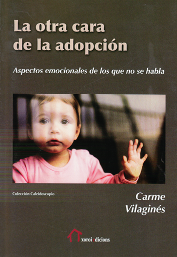 La otra cara de la adopción - Carme Vilaginés