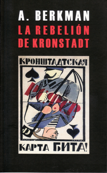 La rebelión de Kronstadt - Alexander Berkman
