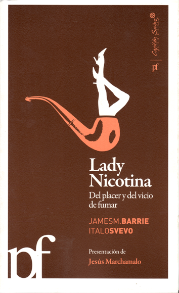 Lady Nicotina - James M. Barrie e Italo Svevo