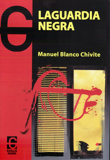 Laguardia negra - Manuel Blanco Chivite