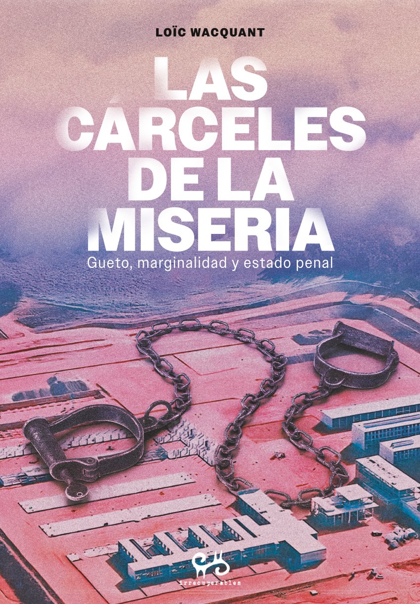 las-carceles-de-la-miseria-9788485209583