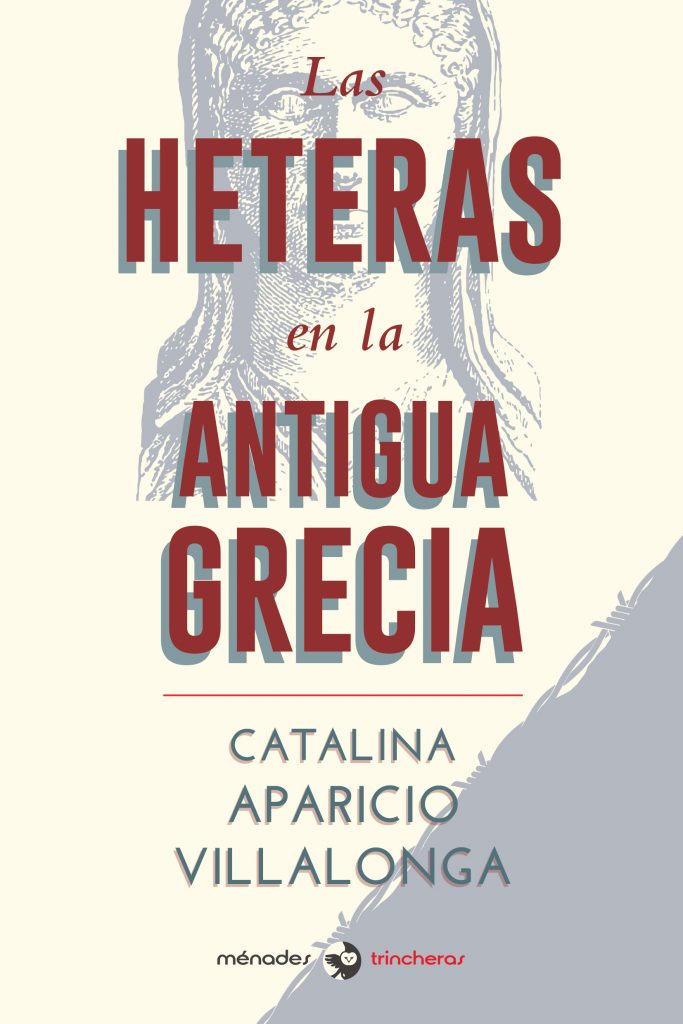 Las heteras en la antigua Grecia - Catalina Aparicio Villalonga