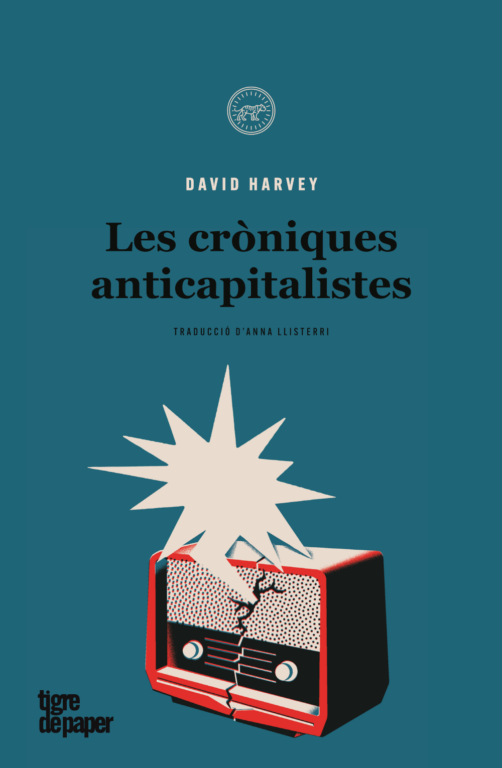 LES CRÒNIQUES ANTICAPITALISTES - David Harvey