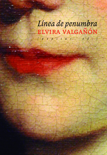 Línea de penumbra - Elvira Valgañón