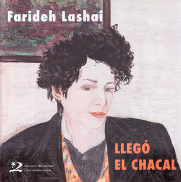 Llegó el chacal - Farideh Lashai