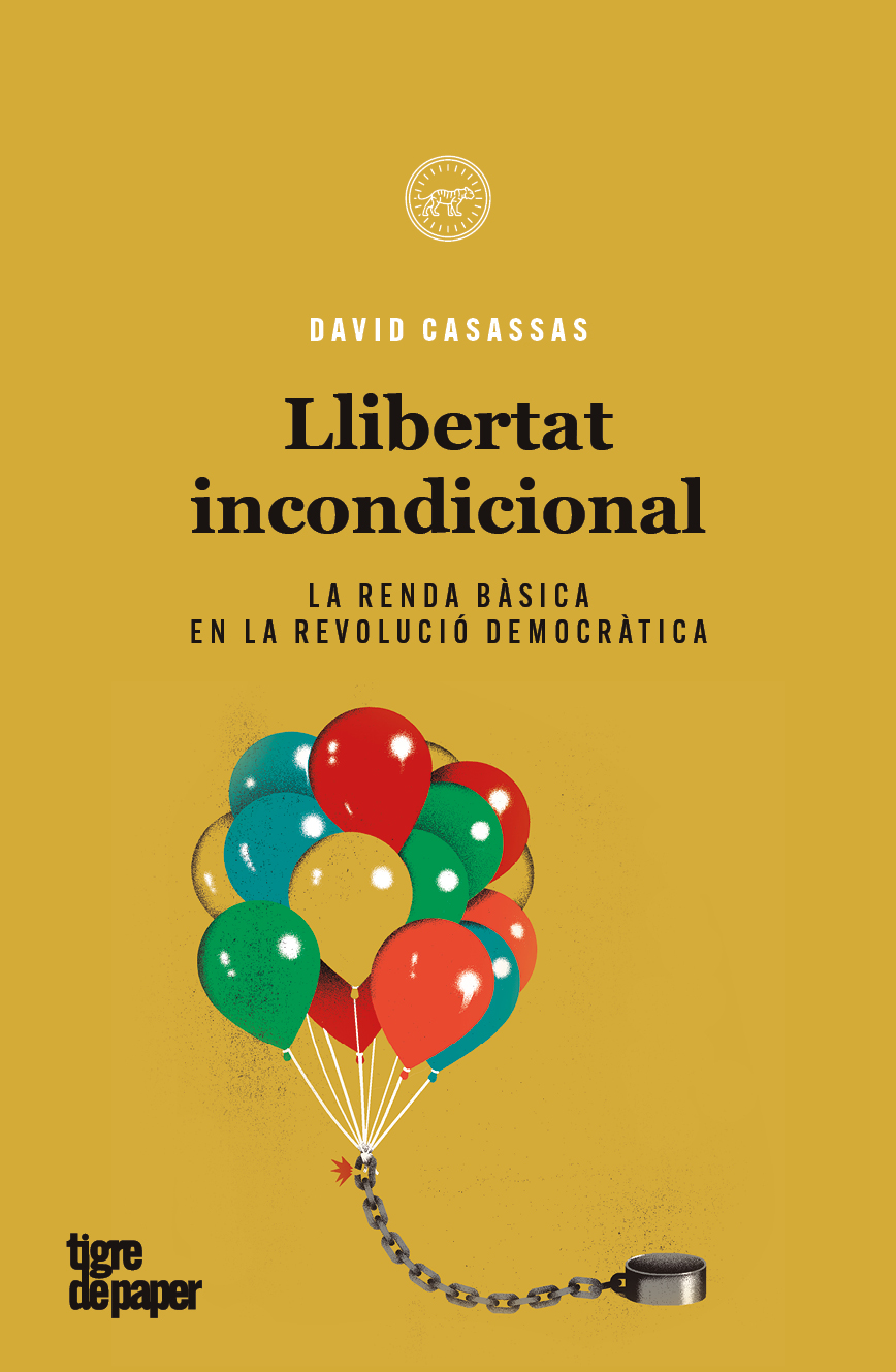 LLIBERTAT INCONDICIONAL - David Casassas
