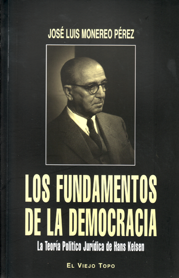 Los fundamentos de la democracía - Jose Luís Monereo