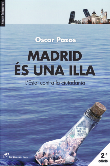 Madrid és una illa - Oscar Pazos