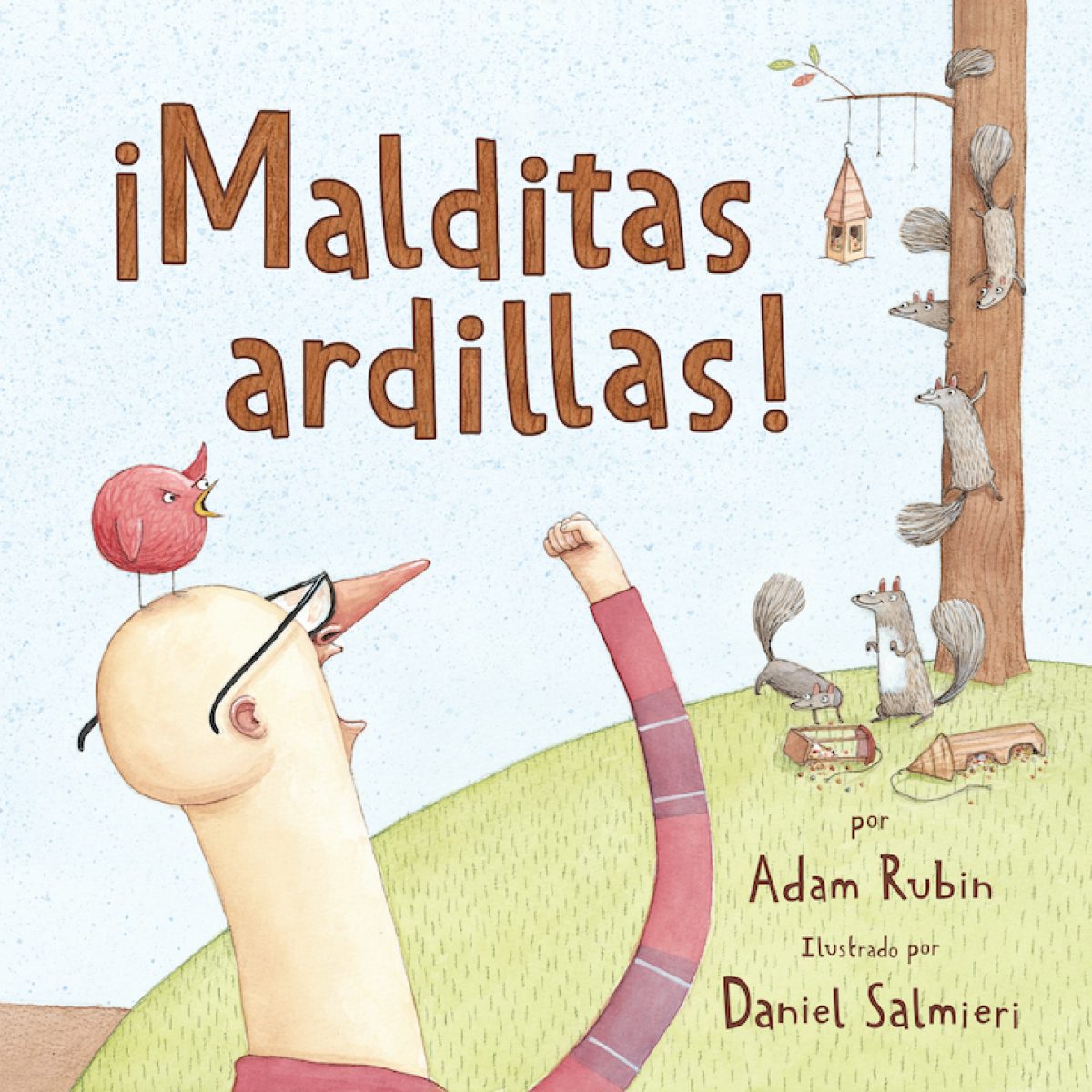 MALDITAS ARDILLAS - Adam Rubin