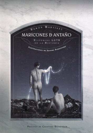 Maricones de antaño - Ramón Martínez