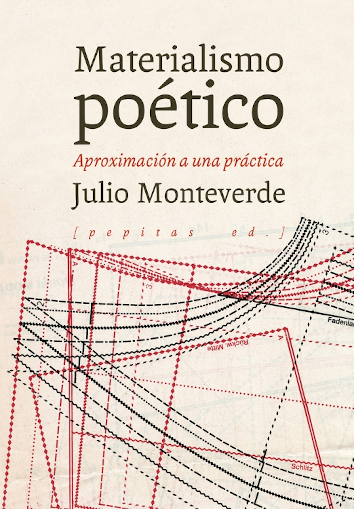 MATERIALISMO POÉTICO - Julio Monteverde
