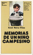 Memorias de un niño campesino - Xosé Neira Vilas