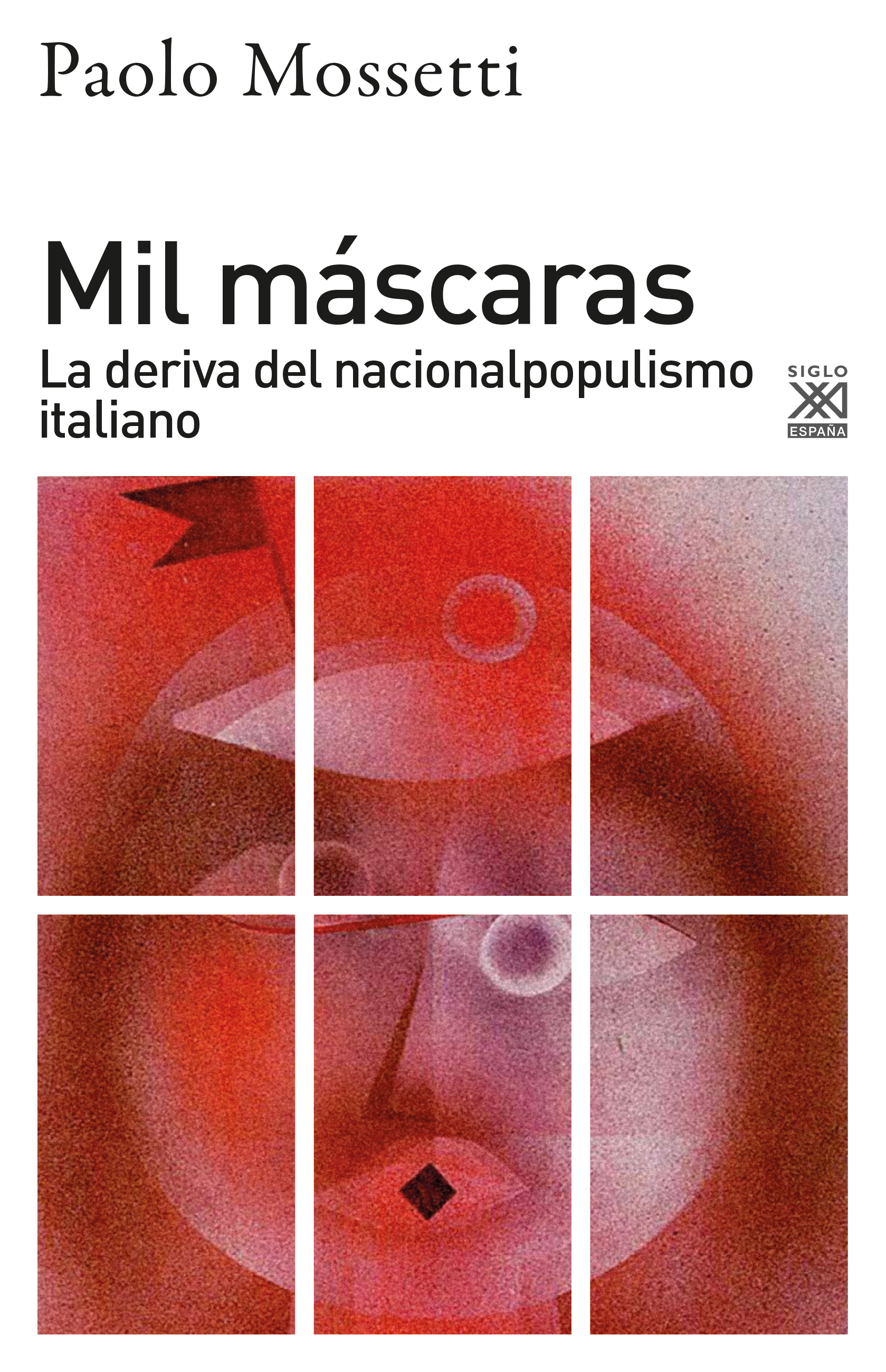 Mil máscaras - Paolo Mossetti