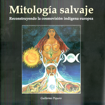 Mitología salvaje - Guillermo Piquero