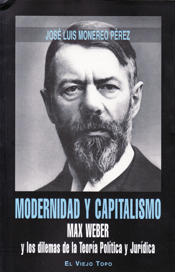 Modernidad y capitalismo - Jose Luís Monereo Pérez