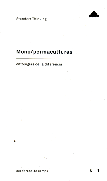 Mono/permaculturas - Standart Thinking