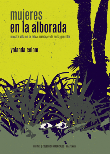 Mujeres en la alborada - Yolanda Colom