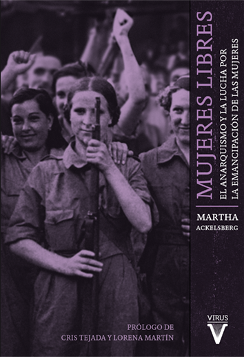 Mujeres Libres - Martha Ackelsberg