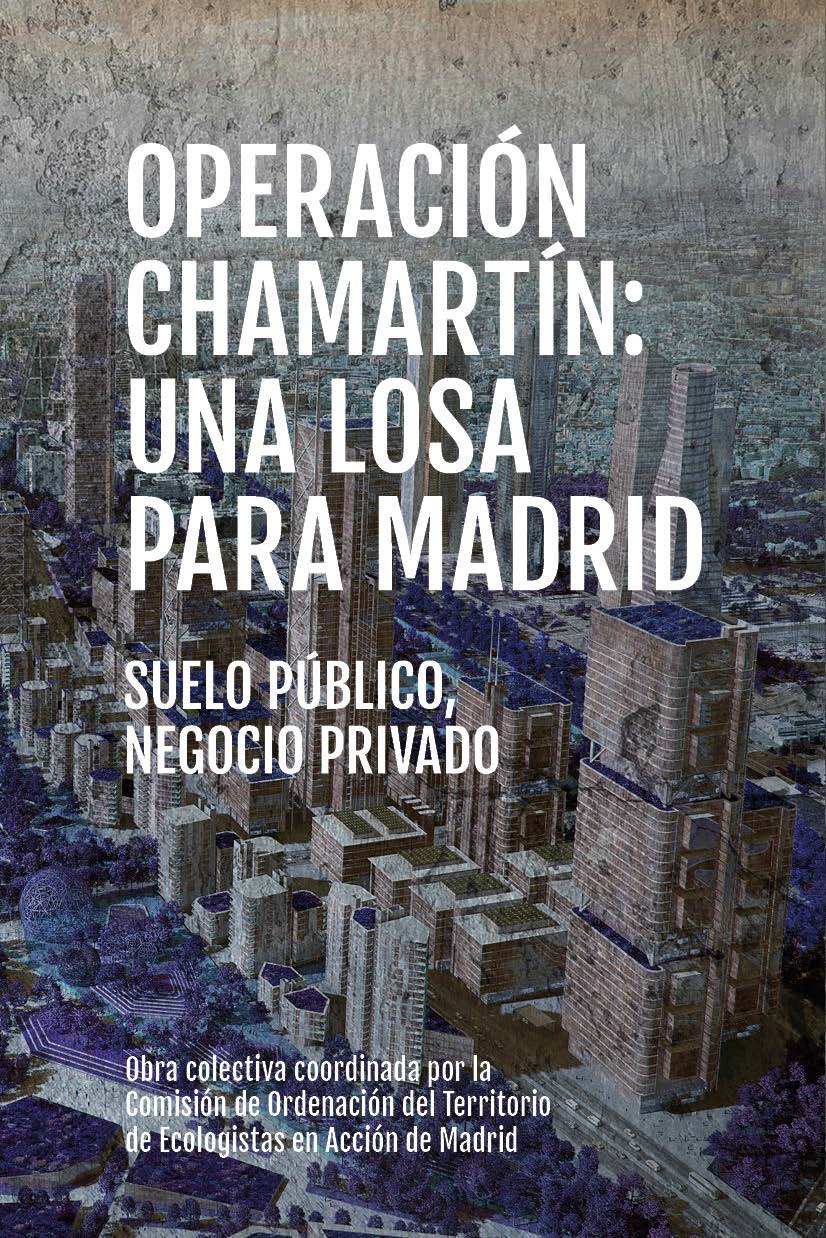 Operación Chamartín: una losa para Madrid - VVAA