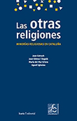 Las otras religiones - Joan Estruch, Joan Gómez i Segalà, Maria del Mar Griera, Agustí Iglesias