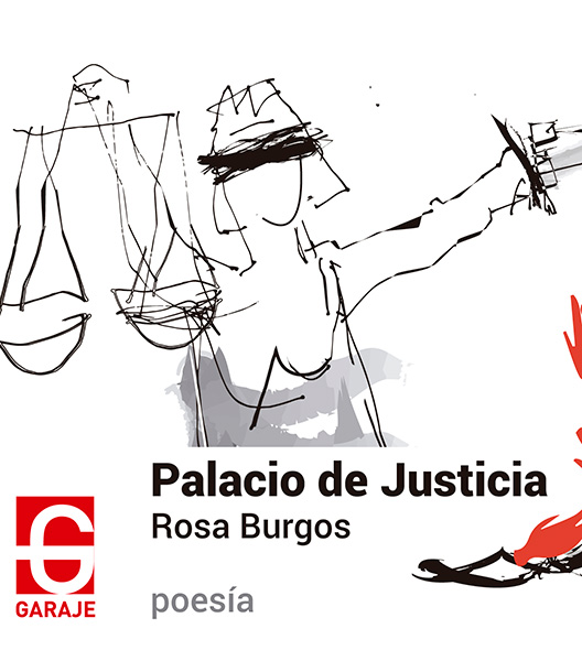 Palacio de justicia - Rosa Burgos