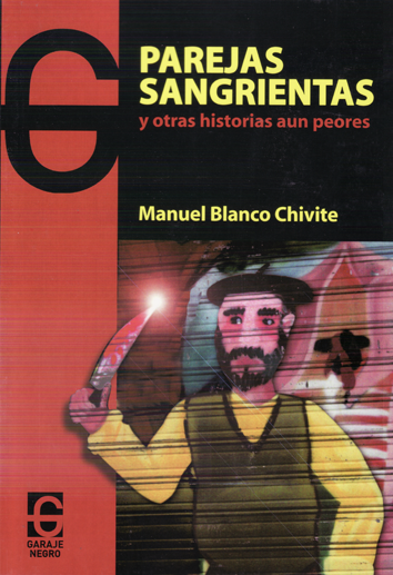 Parejas sangrientas - Manuel Blanco Chivite