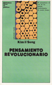 Pensamiento revolucionario - Kim il Sung