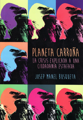 Planeta carroña - Josep Manel Busqueta