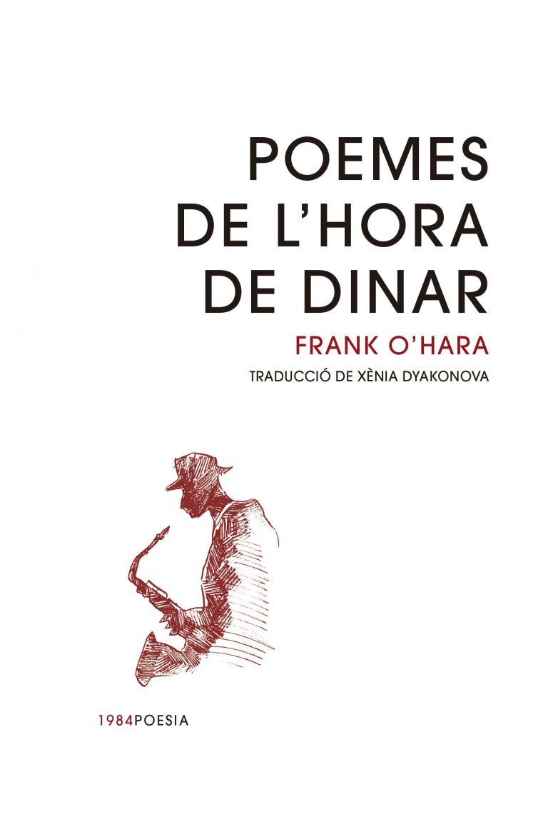 POEMES DE L'HORA DE DINAR - Frank O'Hara