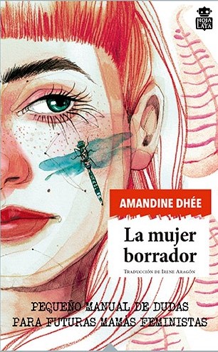La mujer borrador - Amadine Dhée