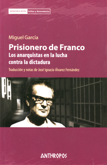 Prisionero de Franco - Miguel García