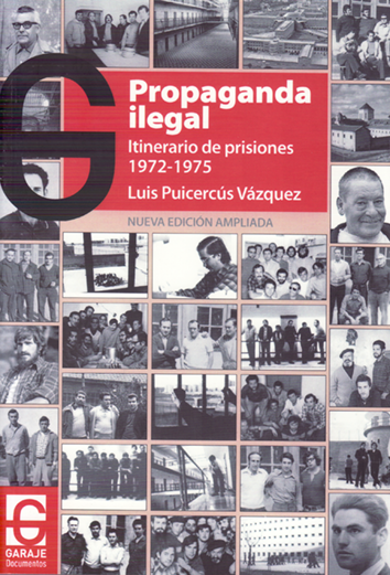 Propaganda ilegal - Luis Puicercús Vázquez