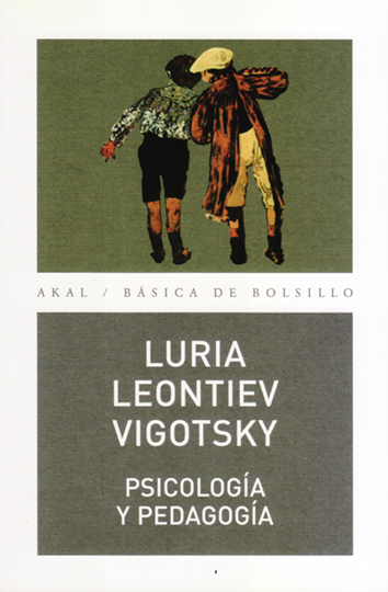 Psicología y pedagogía - Luria | Leontiev | Vigotsky