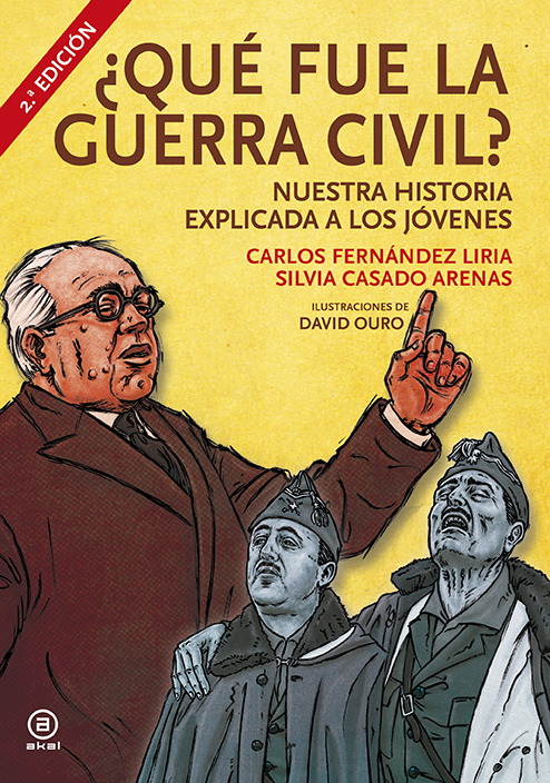 ¿Qué fue la Guerra Civil? - Carlos Fernández Liria | Silvia Casado Arenas | David Ouro