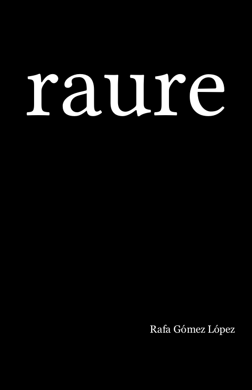 RAURE - Rafa Gómez