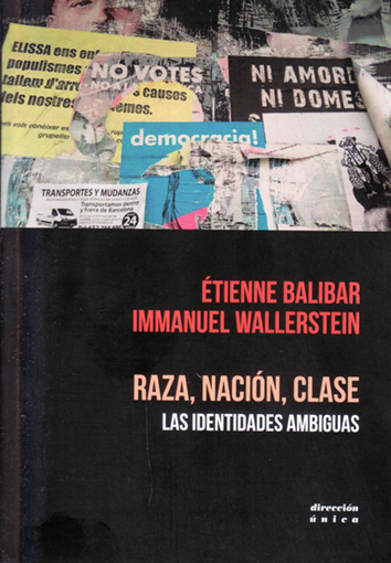 Raza, nación, clase - Étienne Balibar e Immanuel Wallerstein