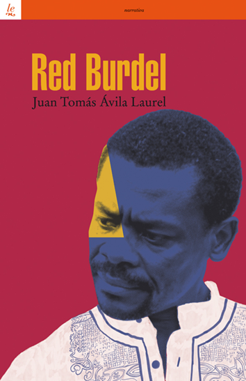 Red Burdel - Juan Tomás Ávila Laurel