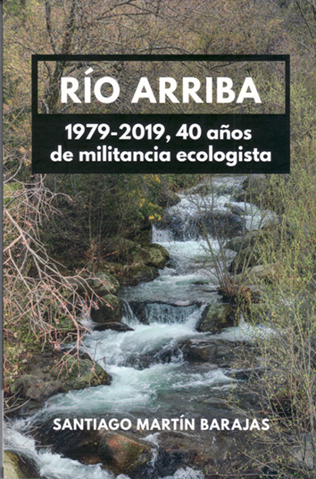 Río arriba - Santiago Martín Barajas